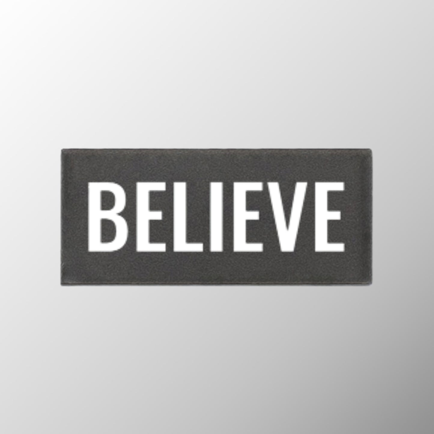 Believe Badge