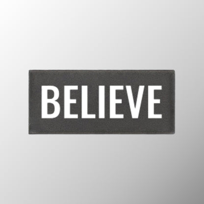 Believe Badge