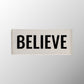 Believe Badge