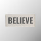 Believe Badge