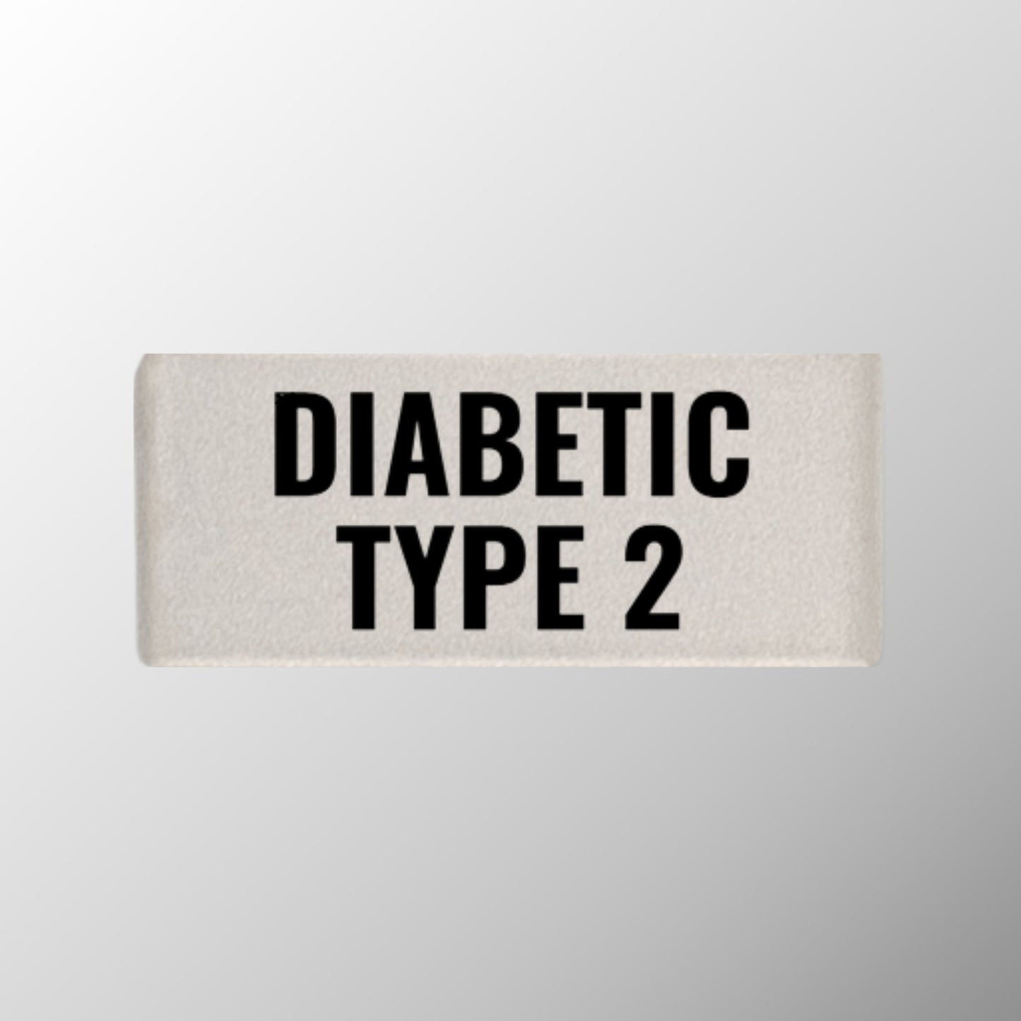 Diabetic Type 2 Badge